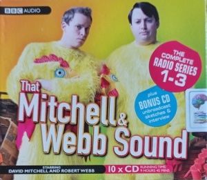 That Mitchell and Webb Sound written by David Mitchell and Robert Webb performed by David Mitchell and Robert Webb on Audio CD (Full)